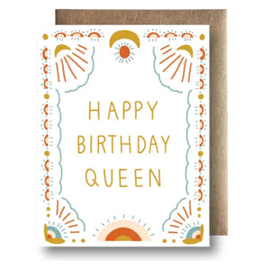 "Happy Birthday Queen" Greeting Card
